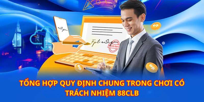 Giải trí hấp dẫn mỗi ngày khi hội viên thực hiện đúng quy định 88CLB