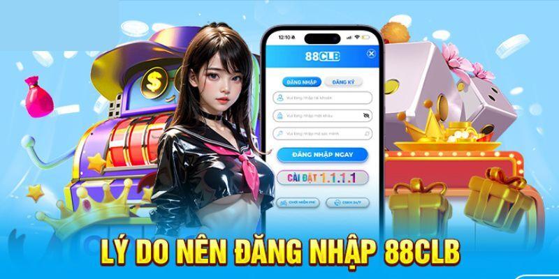 Đăng nhập 88CLB trải nghiệm nhiều dòng game