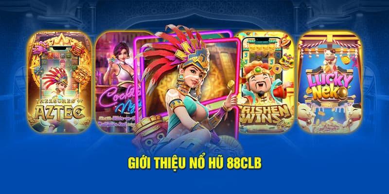 Giới thiệu chung về tựa game nổ hũ thuỷ hử trên 88CLB